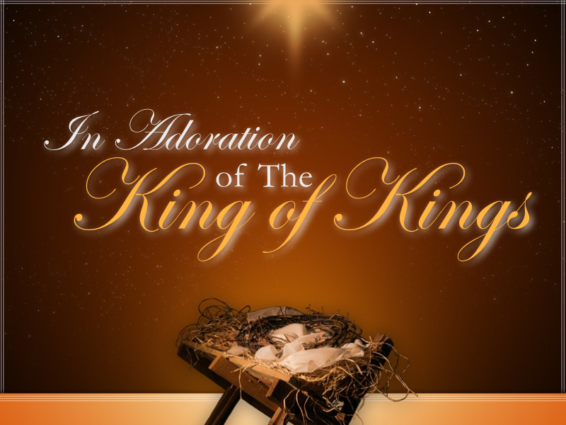 In Adoration of The King Of Kings | Columbia First